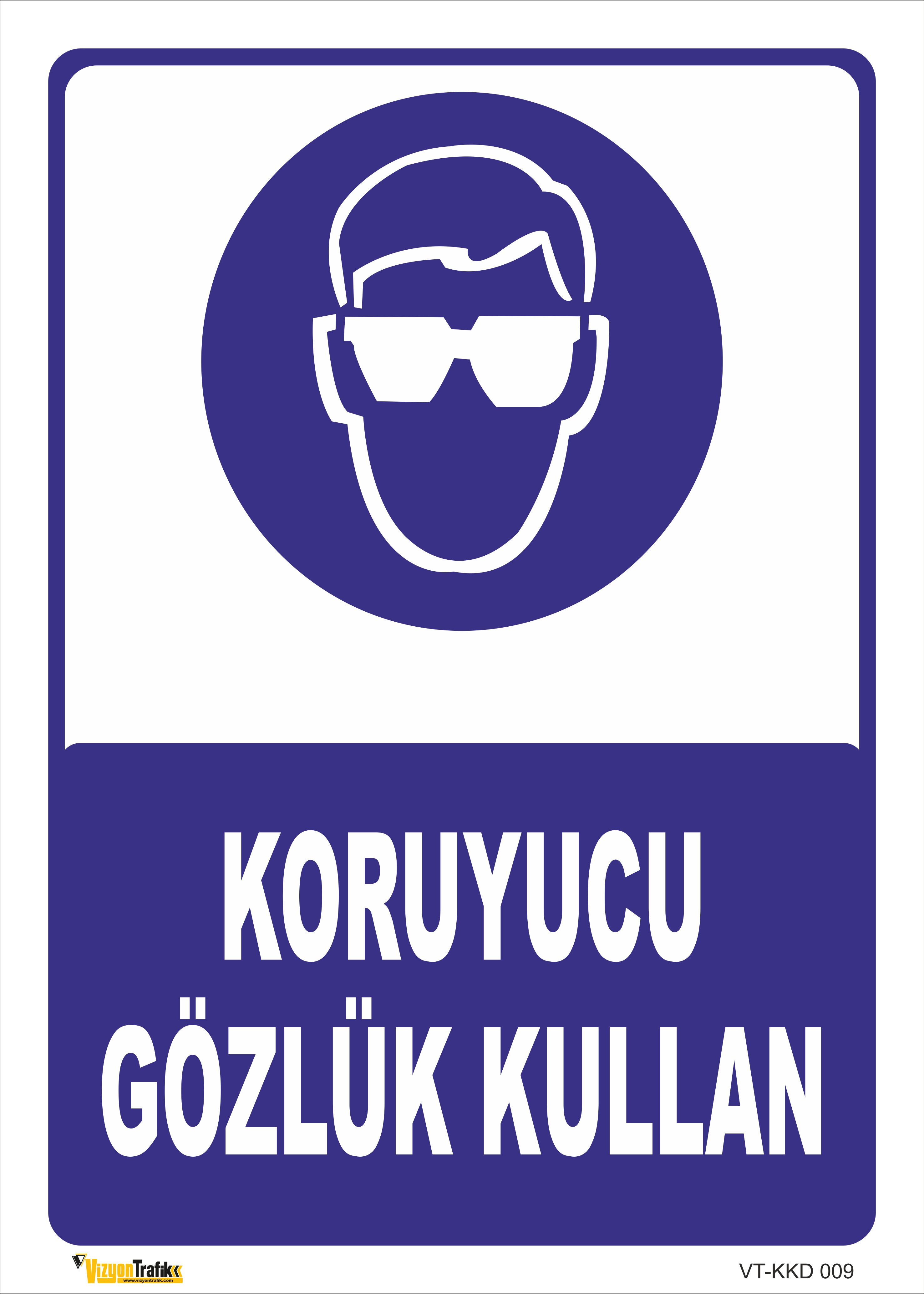 KORUYUCU GÖZLÜK KULLAN LEVHASI